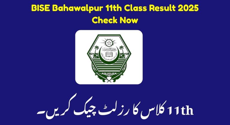 BISE Bahawalpur 11th Class Result 2025 Check Now