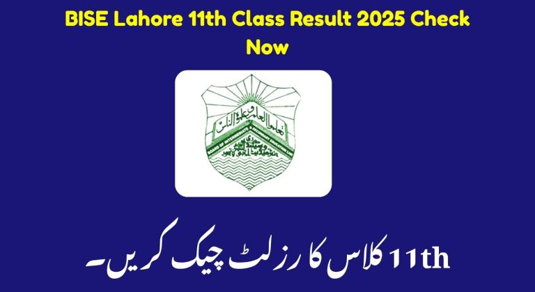BISE Lahore 11th Class Result 2025 Check Now
